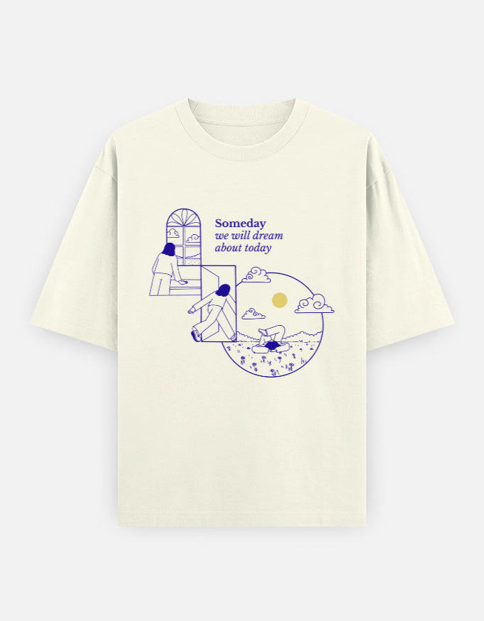 White t-shirt with blue graphic and text 'Someday we will dream about today'